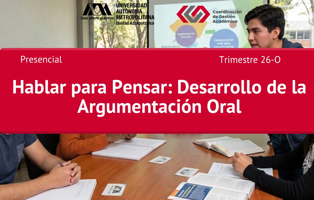 Hablar para Pensar: Desarrollo de la Argumentación Oral