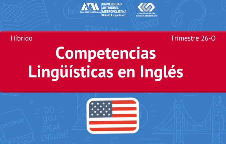 Competencias Lingüísticas en Inglés, LE – Trimestre 26-O