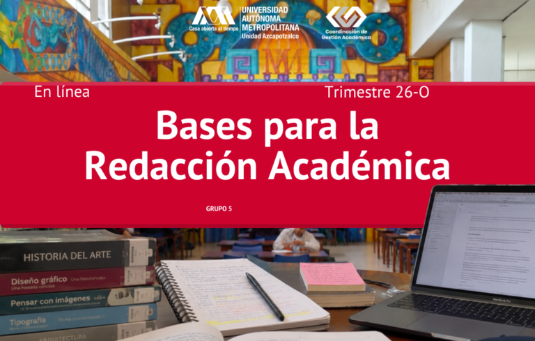 Bases para la Redacción Académica – Grupo 5