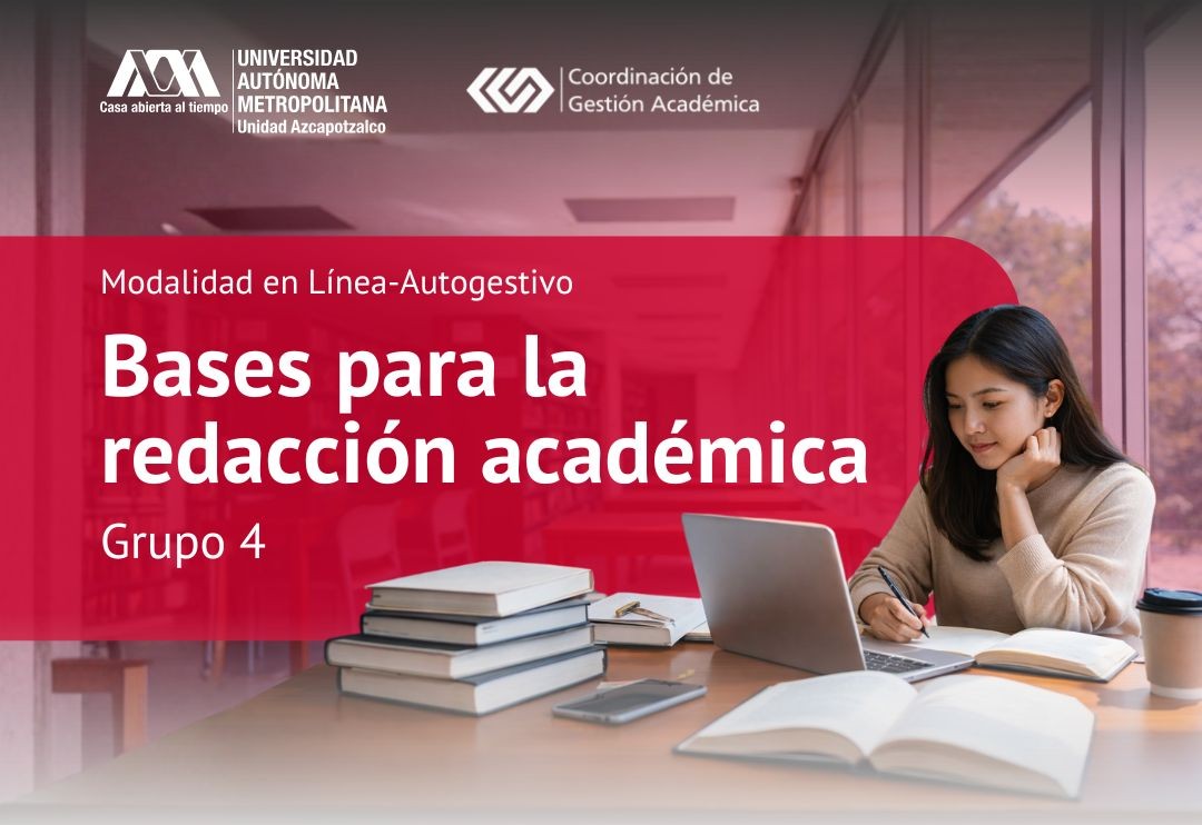Curso en Línea Bases para la Redacción Académica Grupo 4