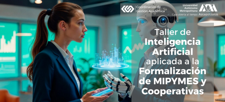 Taller de Inteligencia Artificial aplicada a la Formalización de MIPYMES y Cooperativas