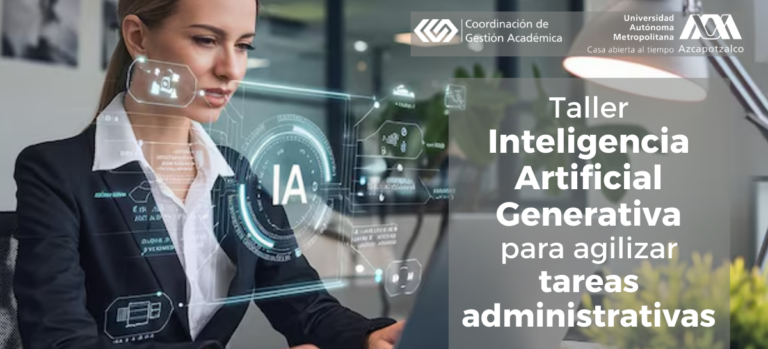 Taller Inteligencia Artificial Generativa para agilizar tareas administrativas