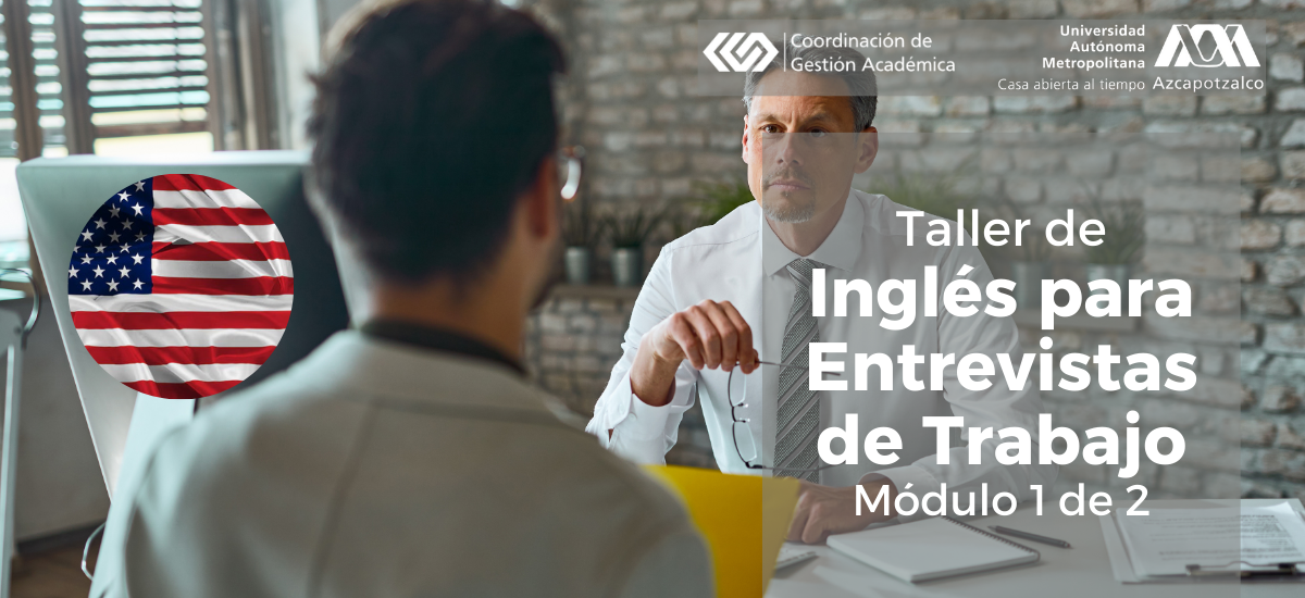 Taller de Inglés para Entrevistas de Trabajo – Módulo 1 de 2